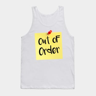 Out of Order Tank Top